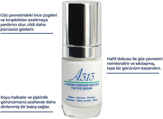 A313 - Sérum Contour des Yeux - Tous Types de Peaux - 15 ml
