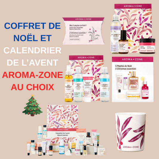 Aroma-Zone Coffret Beauté au choix noël - calendrier de l'avent au choix