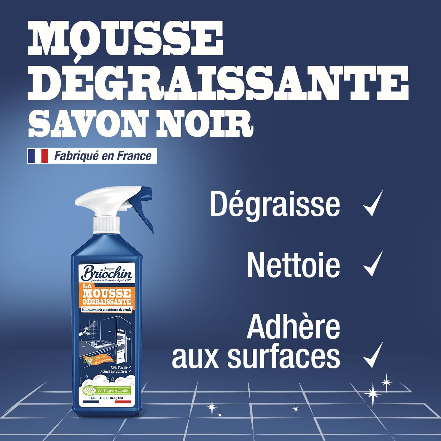 JACQUES BRIOCHIN - Mousse Dégraissante Cuisine -Savon Noir et Cristaux de Soude - Dégraisse - 99% d'Ingrédients d'Origine Naturelle - - Fabriqué En France - 750mL