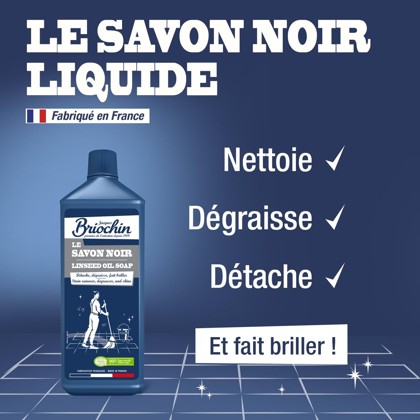 JACQUES BRIOCHIN - Savon noir prêt à l'emploi - A l'huile de lin - Nettoie, détache et fait briller - Ecocert - Fabrication Française - Flacon recyclable - Pulvérisateur 750ml