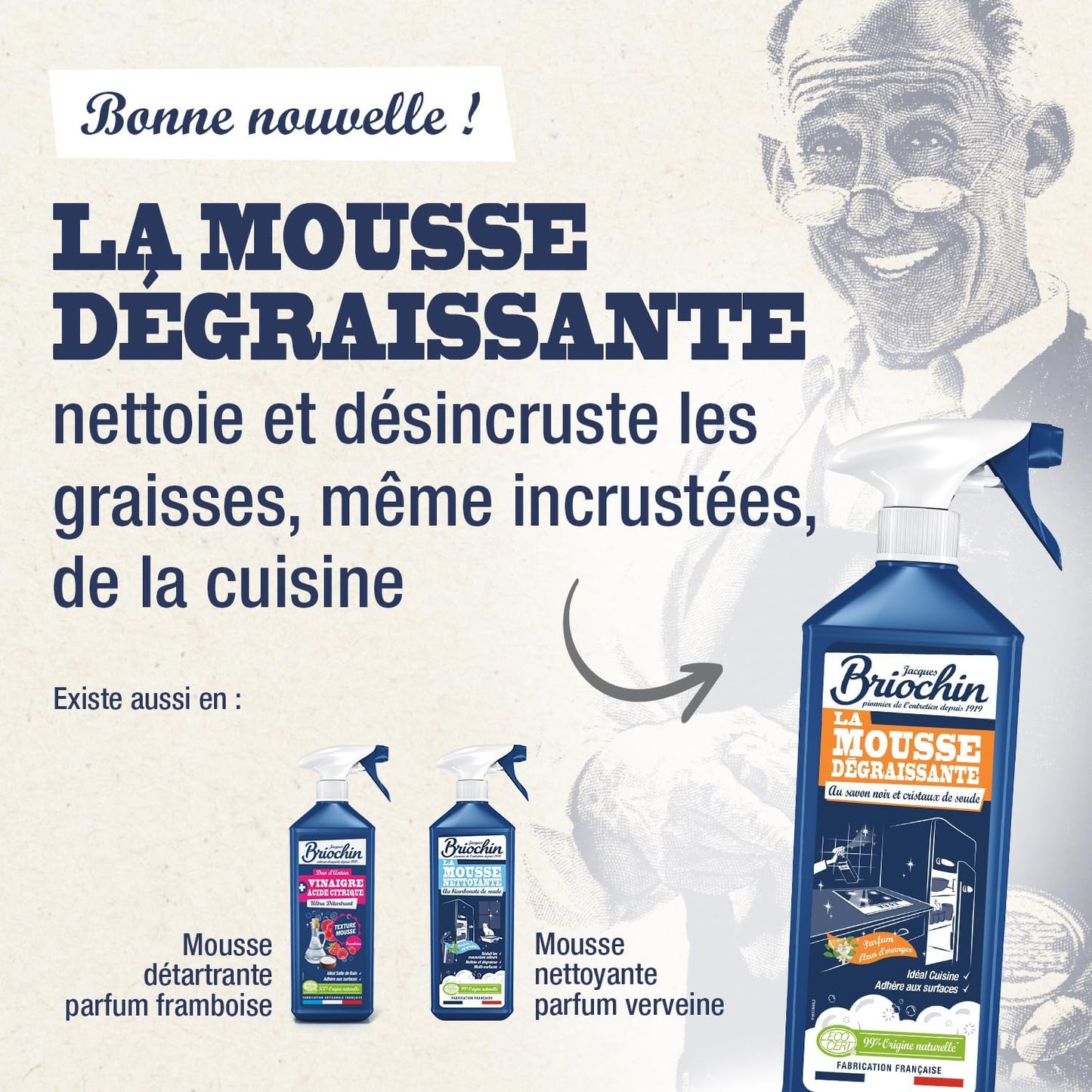 JACQUES BRIOCHIN - Mousse Dégraissante Cuisine -Savon Noir et Cristaux de Soude - Dégraisse - 99% d'Ingrédients d'Origine Naturelle - - Fabriqué En France - 750mL