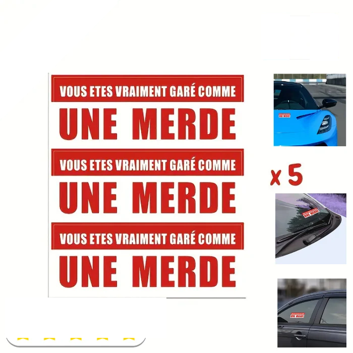Lot de 5 autocollants dissuasifs pour voiture -garé comme une merde - car - auto